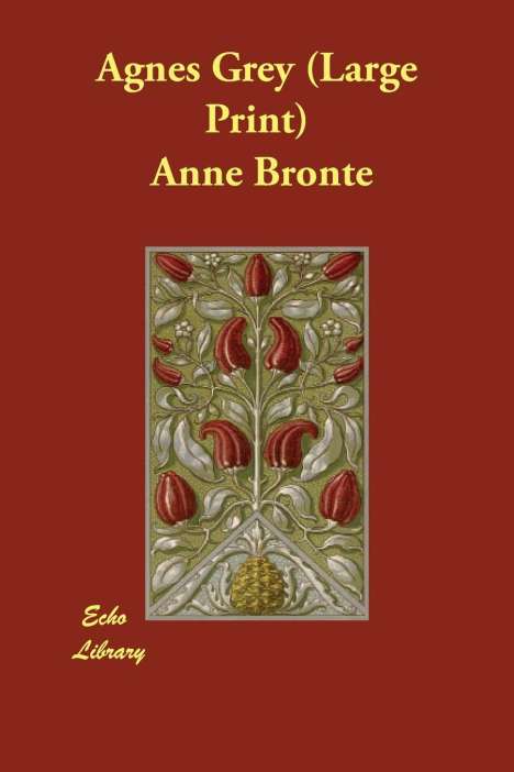 Anne Bronte: Agnes Grey -Lp, Buch