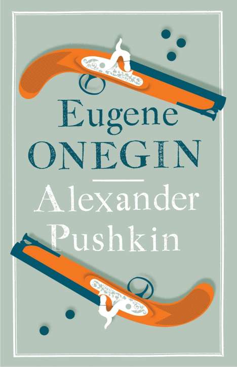 Alexander S. Puschkin: Eugene Onegin, Buch