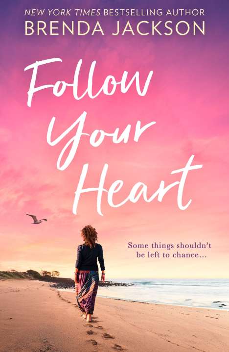 Brenda Jackson: Follow Your Heart, Buch