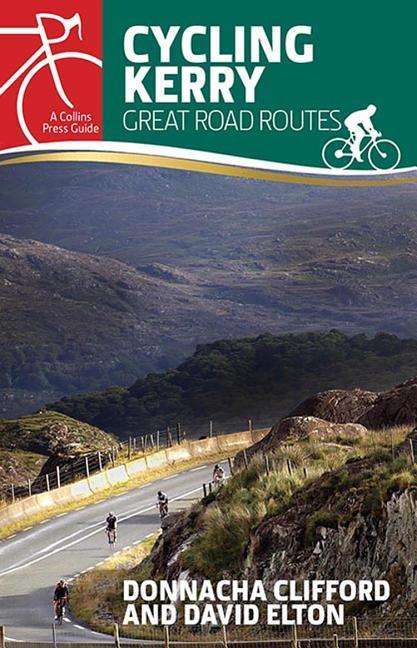 Donnacha Clifford: Cycling Kerry: Great Road Routes, Buch