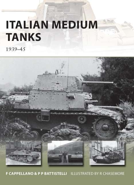 Filippo Cappellano: Italian Medium Tanks, Buch