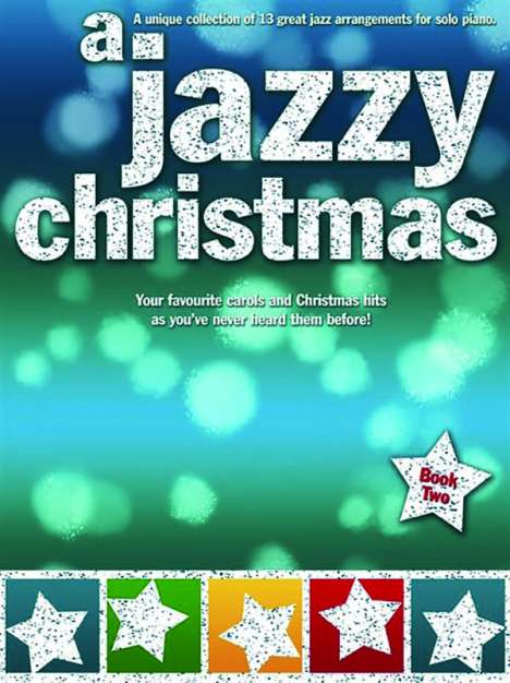 A Jazzy Christmas for Solo Piano (Book 2), Noten