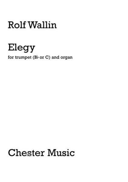 Rolf Wallin: Rolf Wallin: Elegy for Trumpet and Organ, Noten