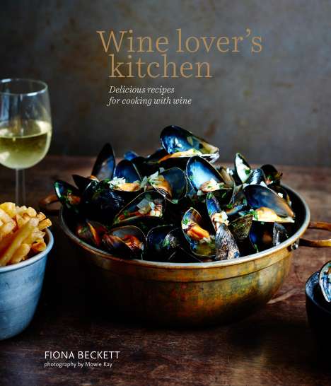 Fiona Beckett: Wine Lover's Kitchen, Buch