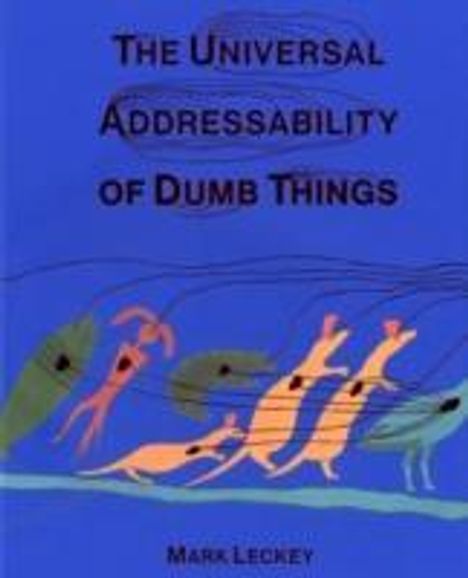 Erik Davis: The Universal Addressability of Dumb Things, Buch