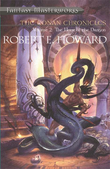Robert E Howard: The Conan Chronicles: Volume 2, Buch