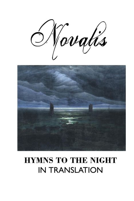 Novalis: Hymns To The Night In Translation, Buch