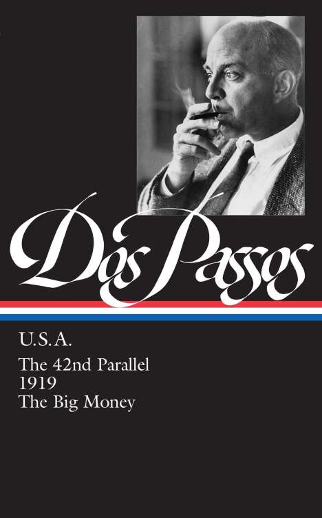 John Dos Passos: USA Trilogy, Buch