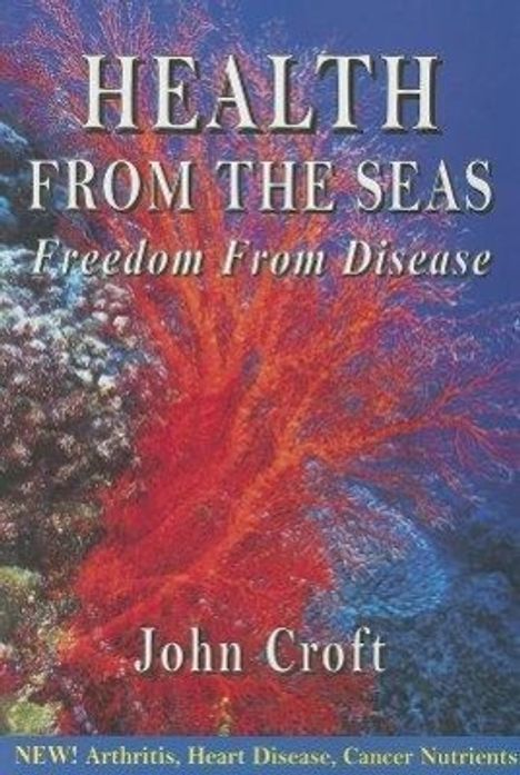 John Croft: Health from the Seas: Freedom from Disease, Buch