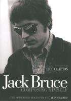 Harry Shapiro: Jack Bruce Composing Himself: The Authorised Biography, Buch
