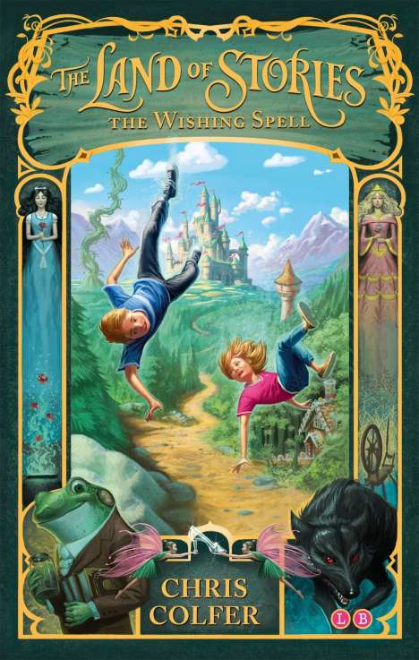 Chris Colfer: The Land of Stories: The Wishing Spell, Buch