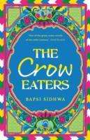 Bapsi Sidhwa: The Crow Eaters, Buch