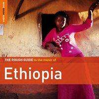 Rough Guide to the Music of Ethiopia, 2 CDs