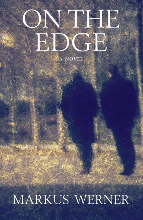 Markus Werner: On the Edge, Buch