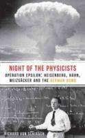 Richard von Schirach: The Night of the Physicists, Buch