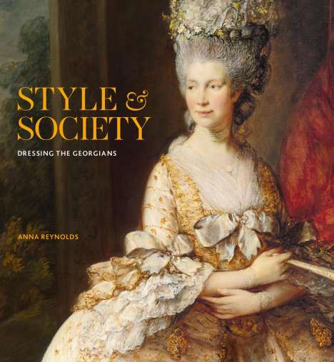 Anna Reynolds: Style &amp; Society, Buch