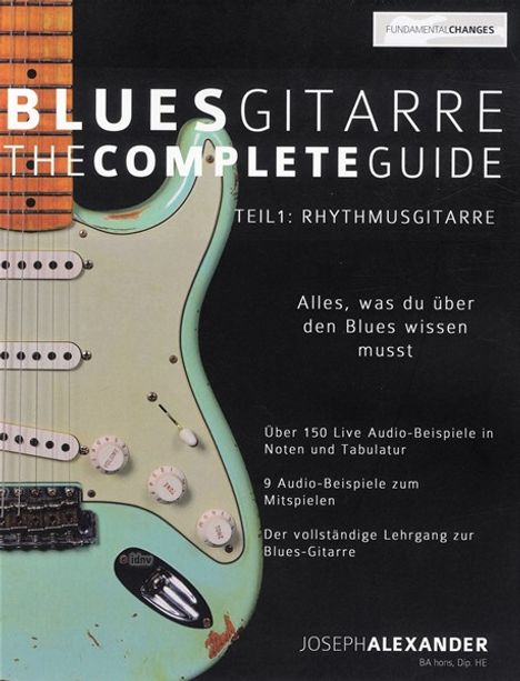 Joseph Alexander: Blues Gitarre Complete Guide, Teil 1: Rhythmusgitarre, Noten