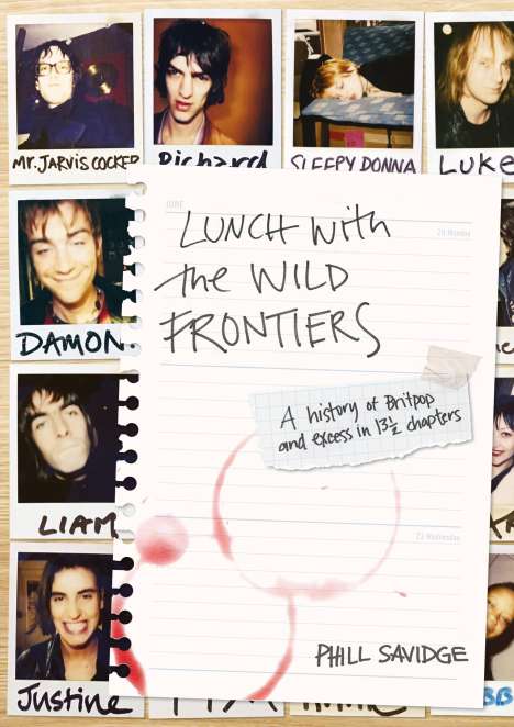 Phill Savidge: Lunch With The Wild Frontiers, Buch
