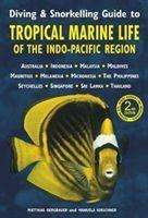 Manuela Kirschner: Diving &amp; Snorkelling Guide to Tropical Marine Life in the Indo-Pacific Region (3rd edition), Buch