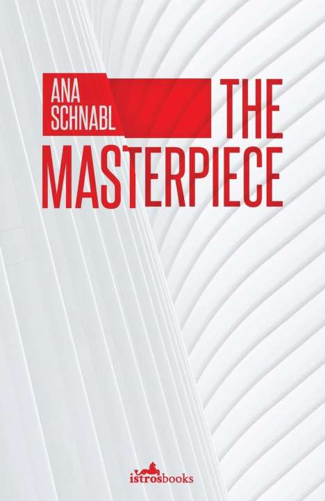 Ana Schnabl: The Masterpiece, Buch