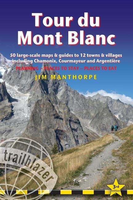 Jim Manthorpe: Tour du Mont Blanc, Buch