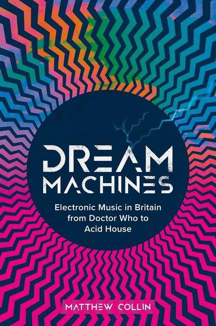 Matthew Collin: Dream Machines, Buch
