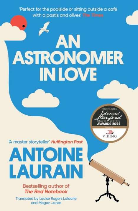 Antoine Laurain: An Astronomer in Love, Buch