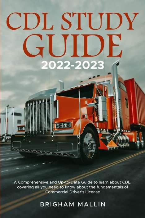 Brigham Mallin: CDL Study Guide 2022-2023, Buch