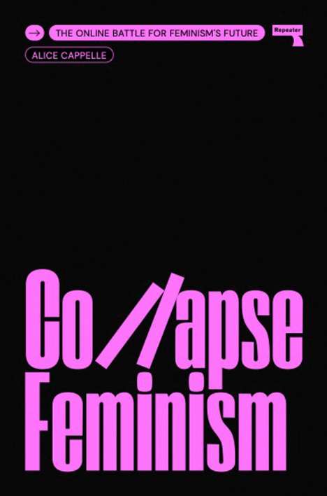 Alice Cappelle: Collapse Feminism, Buch