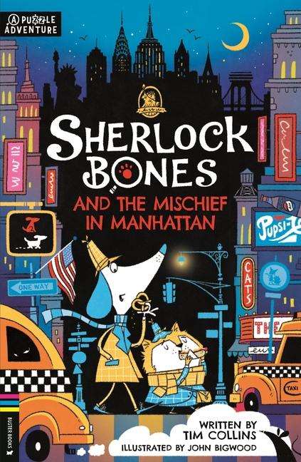 Tim Collins: Sherlock Bones 05 and the Mischief in Manhattan, Buch