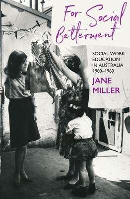 Jane Miller: For Social Betterment, Buch
