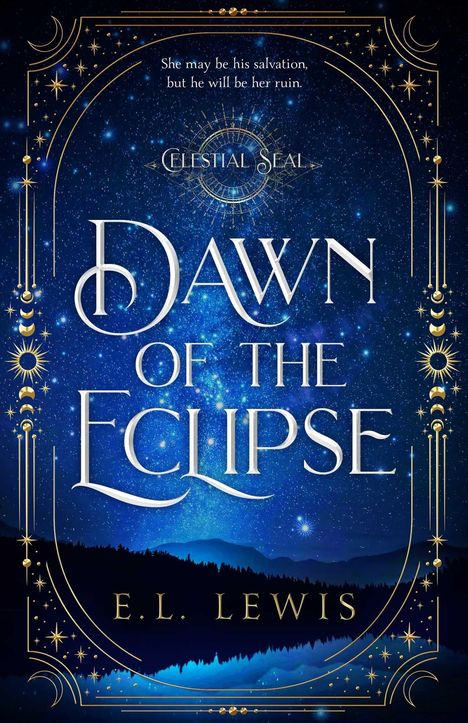 Text: "Cover to be revealed", "Dawn of the Eclipse", "E.L. Lewis". Schwarzer Hintergrund, weiße Schrift.
