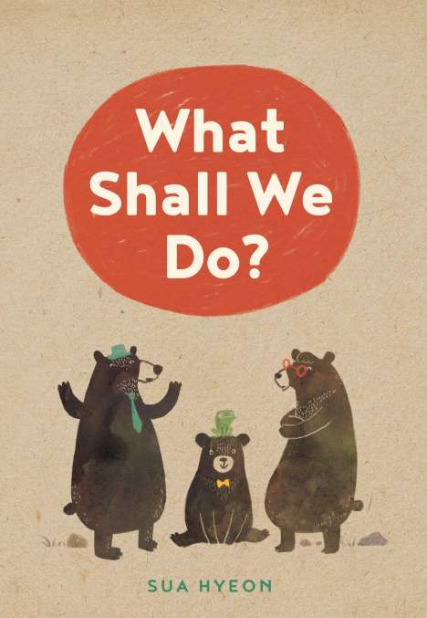 Sua Hyeon: What Shall We Do?, Buch