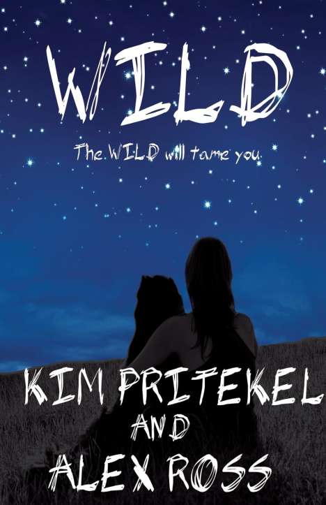 Kim Pritekel: Wild, Buch