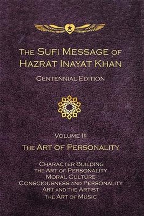 Hazrat Inayat Khan: The Sufi Message of Hazrat Inayat Khan Vol. 3 Centennial Edition, Buch