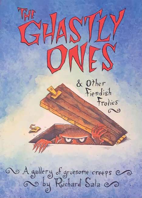 Richard Sala: The Ghastly Ones &amp; Other Fiendish Frolics, Buch