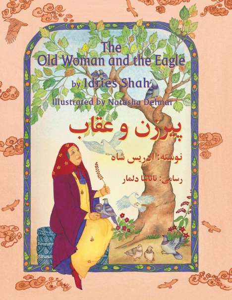 Idries Shah: The Old Woman and the Eagle, Buch