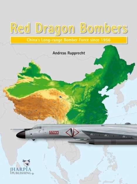 Andreas Rupprecht: Red Dragon Bombers, Buch