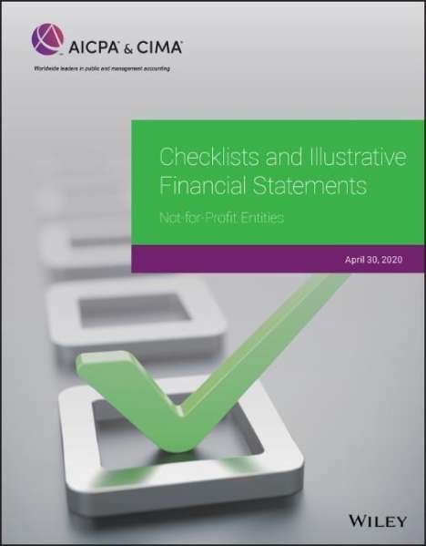 Aicpa: AICPA: Checklists and Illustrative Financial Statements, Buch