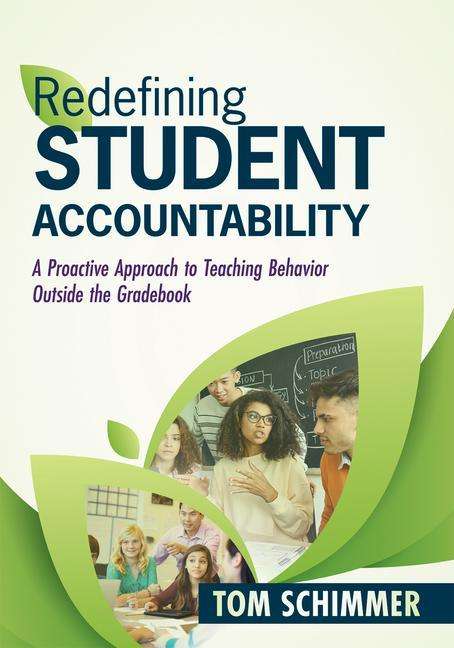 Tom Schimmer: Redefining Student Accountability, Buch
