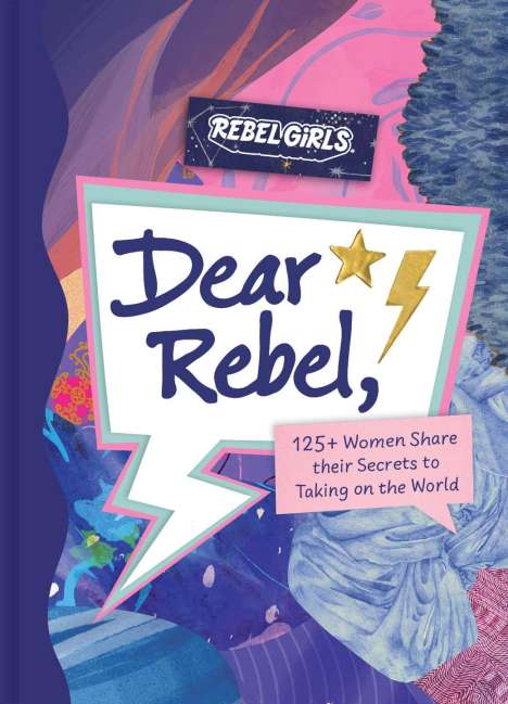 Rebel Girls: Dear Rebel, Buch