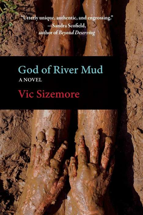 Vic Sizemore: God of River Mud, Buch
