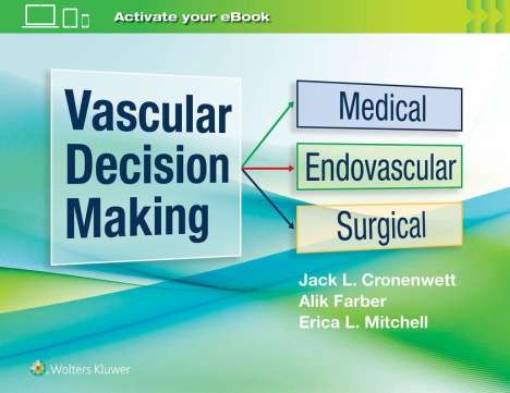 Jack L. Cronenwett: Cronenwett, J: Vascular Decision Making, Buch