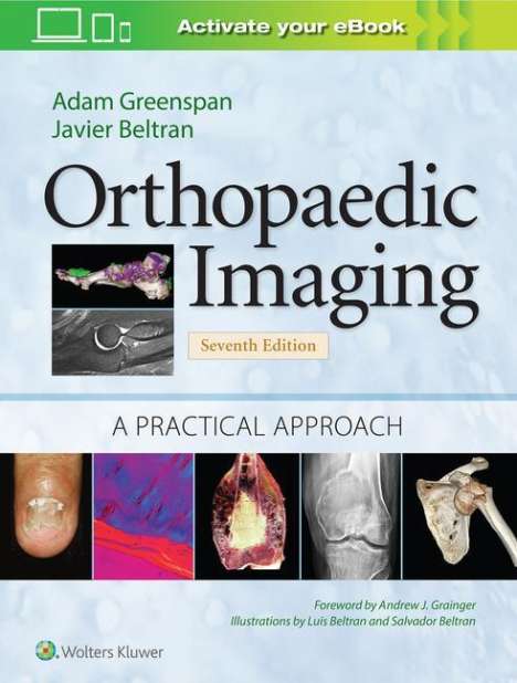 Adam Greenspan: Greenspan, A: Orthopaedic Imaging: A Practical Approach, Buch