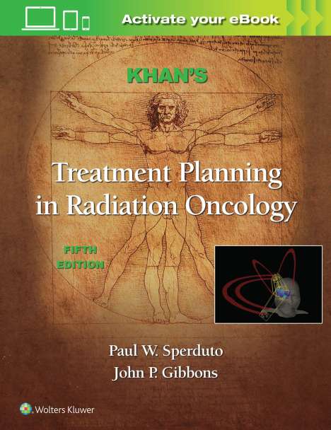 Faiz M. Khan: Khan's Treatment Planning in Radiation Oncology, Buch