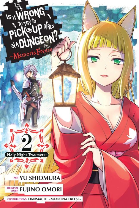 Fujino Omori: Is It Wrong to Try to Pick Up Girls in a Dungeon? Memoria Freese, Vol. 2, Buch