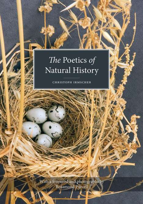 Christoph Irmscher: The Poetics of Natural History, Buch