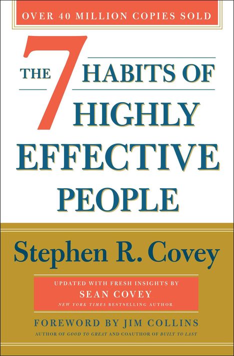 Stephen R Covey: The 7 Habits of Highly Effective People, Buch