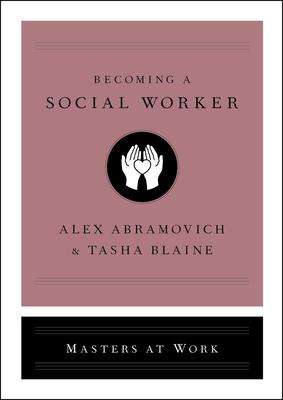 Alex Abramovich: Becoming a Social Worker, Buch