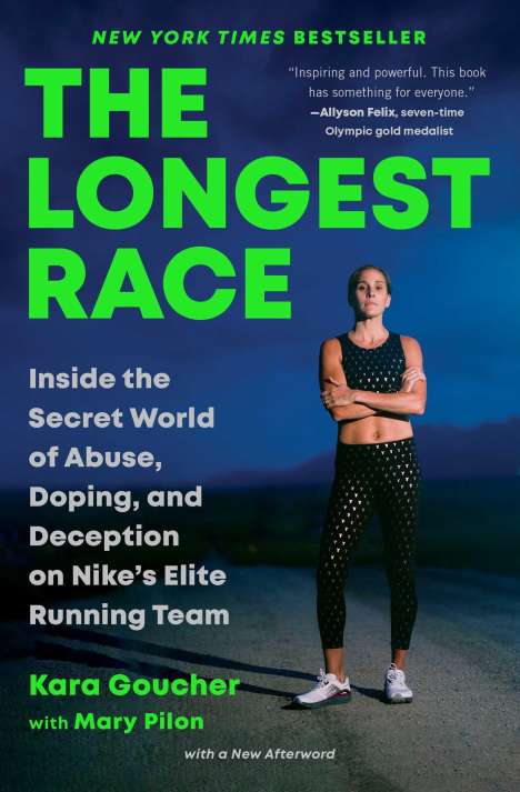 Kara Goucher: The Longest Race, Buch